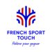 Qu’est-ce que la « French Sport Touch » ?