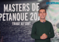 Masters de Pétanque : Tanguy Penin – « un vrai show ! »